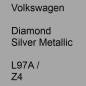 Preview: Volkswagen, Diamond Silver Metallic, L97A / Z4.